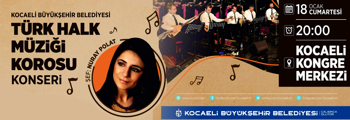 Kocaeli Büyükşehir Belediyesi Halk Müziği Korosu Konseri