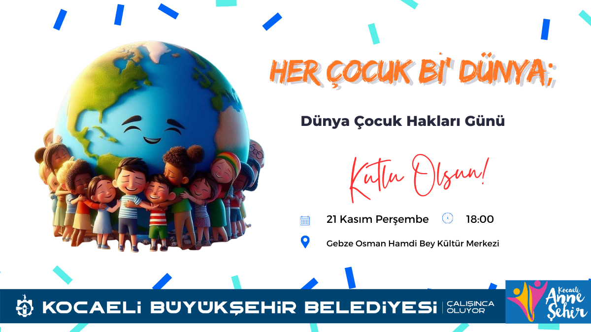 Her Çocuk Bi' Dünya